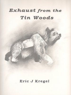 cover image of Exhaust from the Tin Woods